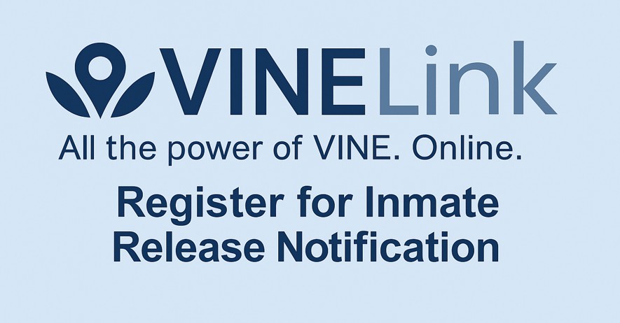 VineLink Inmate Release Notification Registration Site